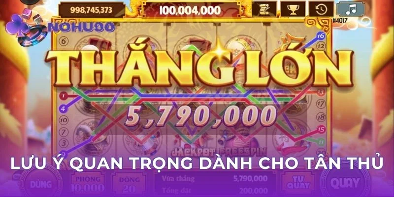 Lưu ý quan trọng dành cho tân thủ